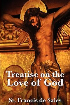 portada treatise on the love of god (in English)