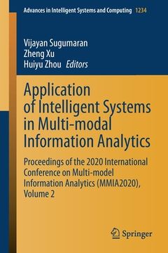 portada Application of Intelligent Systems in Multi-Modal Information Analytics: Proceedings of the 2020 International Conference on Multi-Model Information A (in English)