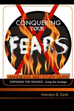 portada Conquering Your Fears: Handbook and Study Guide (in English)