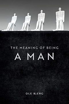 portada The Meaning of Being a man 