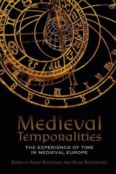 portada Medieval Temporalities: The Experience of Time in Medieval Europe (in Middle English)