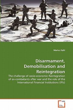 portada disarmament, demobilisation and reintegration