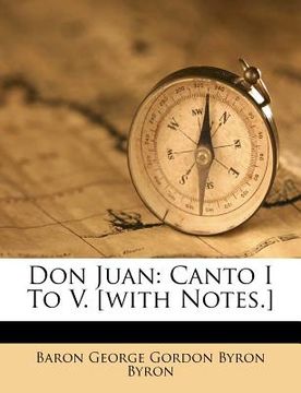 portada don juan: canto i to v. [with notes.] (en Inglés)