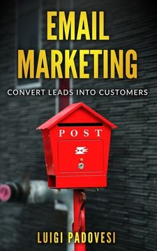 portada Email Marketing: Convert leads into customers (in English)
