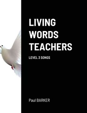 portada Living Words Teachers Level 3 Songs (en Inglés)