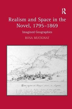 portada realism and space in the novel, 1795-1869: imagined geographies