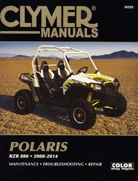 portada Clymer Polaris rzr 800 2008-2014: Maintenance, Troubleshooting, Repair (Clymer Sxs) (en Inglés)