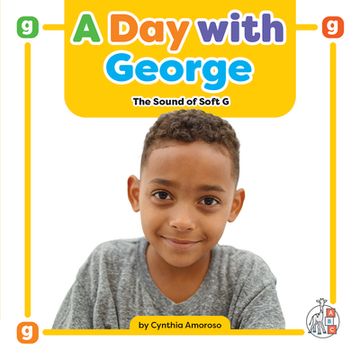 portada A day With George: The Sound of Soft g (en Inglés)