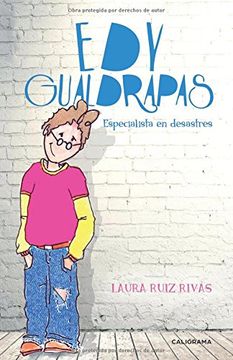 portada Edy Gualdrapas: Especialista en desastres