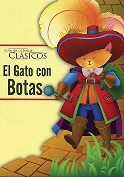 CUENTOS DE HADAS CLASICOS: EL GATO CON BOTAS