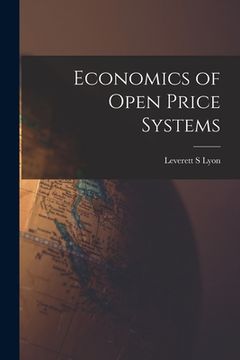 portada Economics of Open Price Systems (en Inglés)