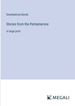 portada Stories from the Pentamerone: in large print (in English)