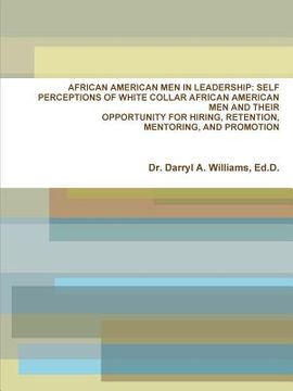 portada African American Men in Leadership: Self Perceptions of (en Inglés)