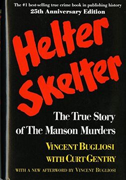 portada Helter Skelter: The True Story of the Manson Murders (en Inglés)