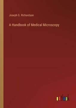 portada A Handbook of Medical Microscopy (en Inglés)
