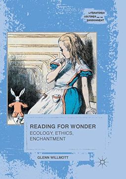 portada Reading for Wonder: Ecology, Ethics, Enchantment (Literatures, Cultures, and the Environment) (en Inglés)