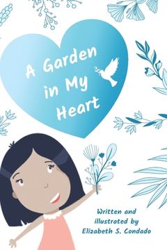 portada A Garden in My Heart (en Inglés)