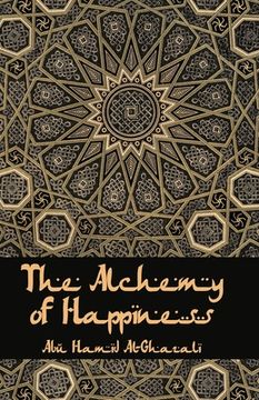 portada The Alchemy Of Happiness (en Inglés)