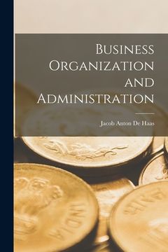 portada Business Organization and Administration