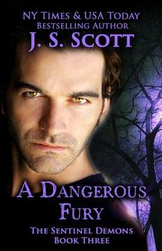portada A Dangerous Fury (The Sentinel Demons Book 3) (in English)