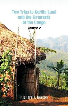 portada Two Trips to Gorilla Land and the Cataracts of the Congo: Volume 2