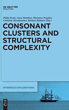 portada Consonant Clusters and Structural Complexity (Interface Explorations) (in English)