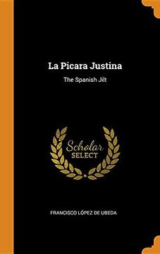 portada La Picara Justina: The Spanish Jilt 