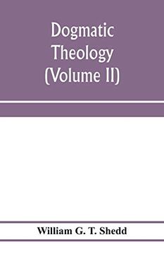 portada Dogmatic Theology (Volume ii) (en Inglés)