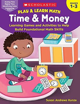 portada Play & Learn Math - Time & Money: Learning Games and Activities to Help Build Foundational Math Skills (en Inglés)