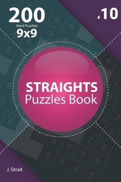 portada Straights - 200 Hard Puzzles 9x9 (Volume 10) (in English)