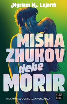 portada Misha Zhukov Debe Morir