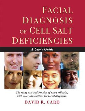 portada Facial Diagnosis of Cell Salt Deficiencies: A User'S Guide (in English)