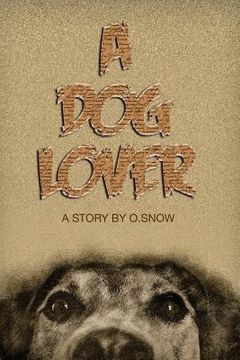portada A Dog Lover (en Inglés)