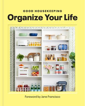 portada Good Housekeeping Organize Your Life (in English)