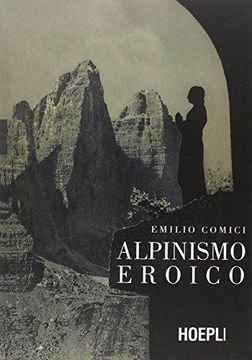 portada Alpinismo Eroico (en Italiano)