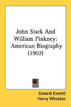 portada john stark and william pinkney: american biography (1902)