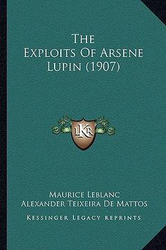 portada the exploits of arsene lupin (1907) (in English)