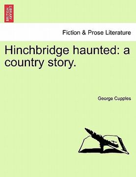 portada hinchbridge haunted: a country story. (en Inglés)