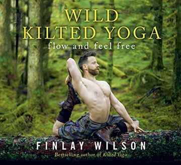 portada Wild Kilted Yoga: Flow and Feel Free 