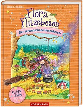 portada Flora Flitzebesen (Leseanfänger bd. 3): Der Verwunschene Hexenkessel (en Alemán)
