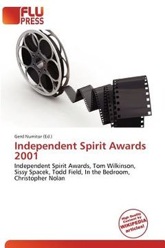 independent spirit awards 2001