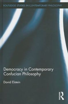 portada Democracy in Contemporary Confucian Philosophy (Routledge Studies in Contemporary Philosophy) (en Inglés)