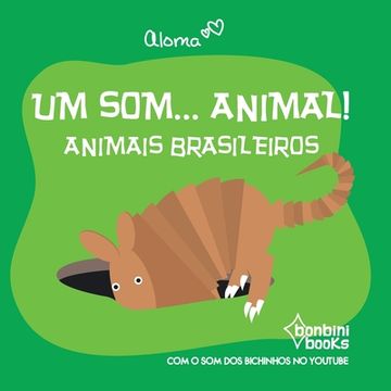 portada Um Som... Animal!: Animais Brasileiros