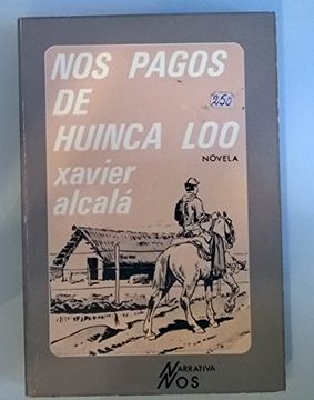 portada Nos pagos de Huinca-Loo: Novela (Narrativa Nos)