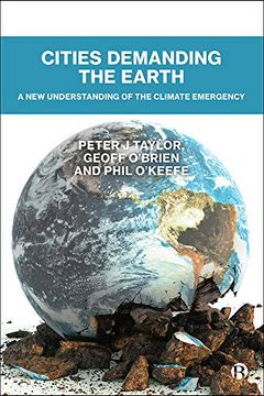 portada Cities Demanding the Earth: A new Understanding of the Climate Emergency (in English)