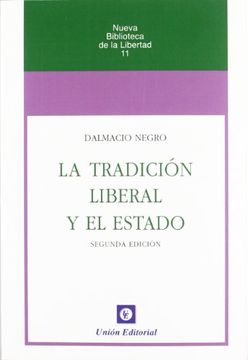 portada La Tradición Liberal y el Estado (in Spanish)