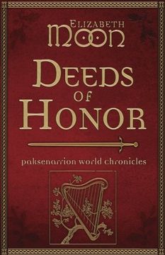 portada Deeds of Honor: Paksenarrion World Chronicles (in English)