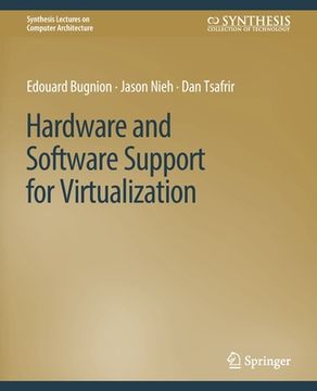 portada Hardware and Software Support for Virtualization (en Inglés)