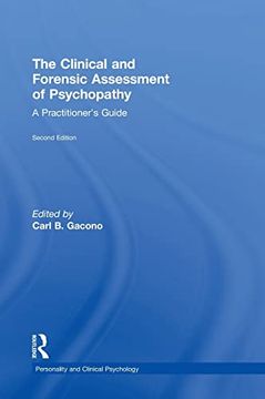 portada The Clinical and Forensic Assessment of Psychopathy: A Practitioner's Guide (Personality and Clinical Psychology) (en Inglés)