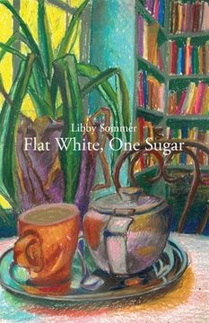 portada Flat White, One Sugar (in English)